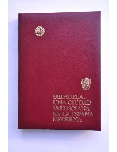 Orihuela, una ciudad valenciana en la España...
