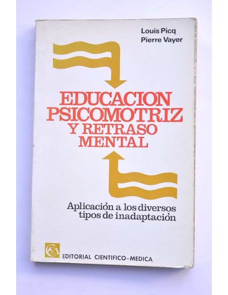 Educación psicomotriz y retraso mental