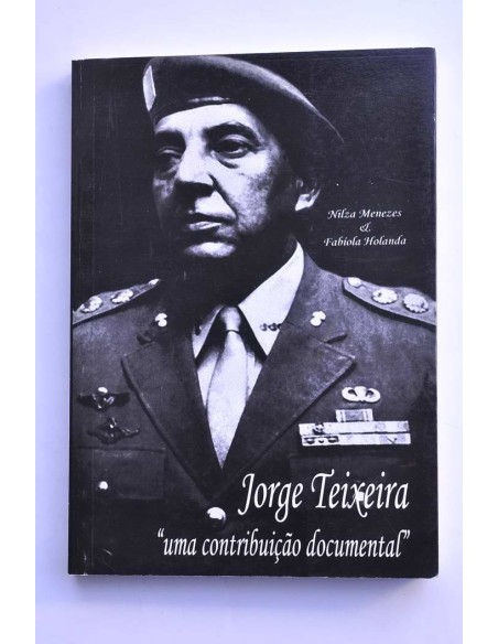 Jorge Teixeira: una contribuiçao documental