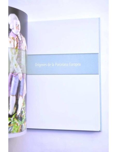 El arte de la porcelana. Orígenes de la porcelana europea