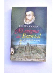 El enigma del Escorial. El sueño del rey