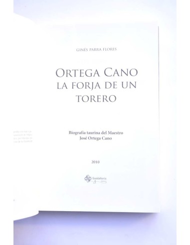 Ortega Cano. La forja de un torero