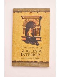 La iglesia interior. La Comunidad de la Luz