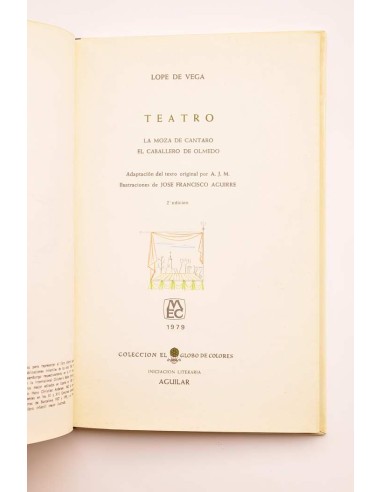 Lope de Vega. Teatro: La moza del cántaro y El...