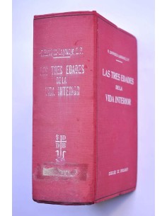 Las tres edades de la vida interior. Preludio de la del... 2