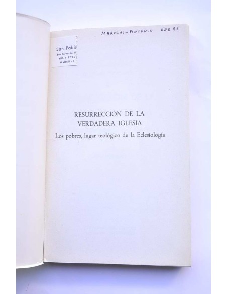 Resurrección de la verdadera Iglesia. Los pobres, lugar teológico de la eclesiología