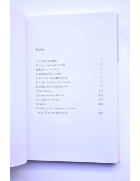 Y se nota por fuera. Cómo alcanzar una espléndida madurez