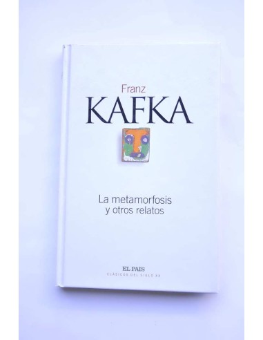 La metamorfosis y otros relatos