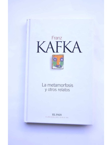 La metamorfosis y otros relatos