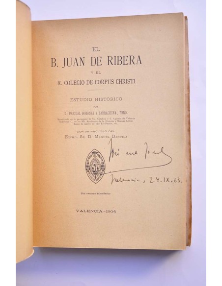 El beato Juan de Ribera y el Real Colegio de Corpus Christi. Estudio histórico