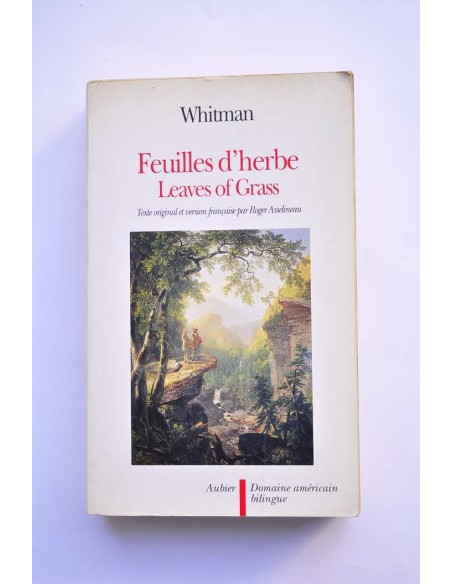 Feuilles d'herbe - Leaves of grass