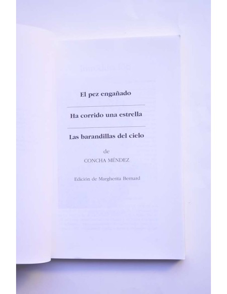 El pez engañado - Ha corrido una estrella - Las barandillas del cielo