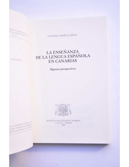 La enseñanza de la lengua española en Canarias. Algunas perspectivas