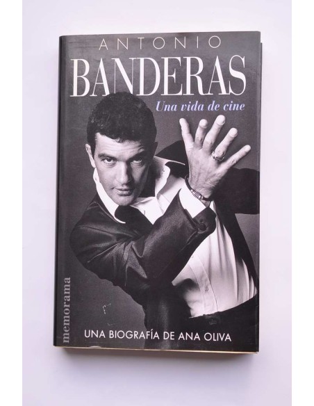 Antonio Banderas. Una vida de cine