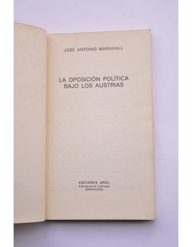 La oposición política bajo los Austrias