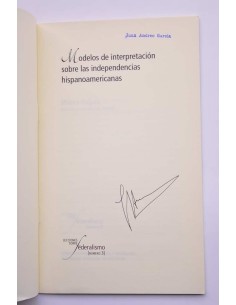 Modelos de interpretación sobre las independencias... 2