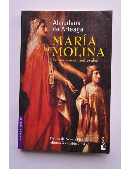 María de Molina. Tres coronas medievales