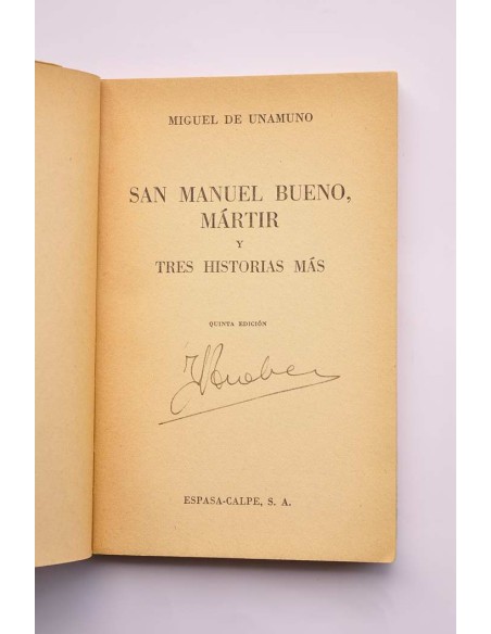 San Manuel bueno, mártir, y tres historias más