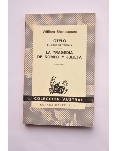 Otelo el moro de Venecia - La tragedia de Romeo y Julieta