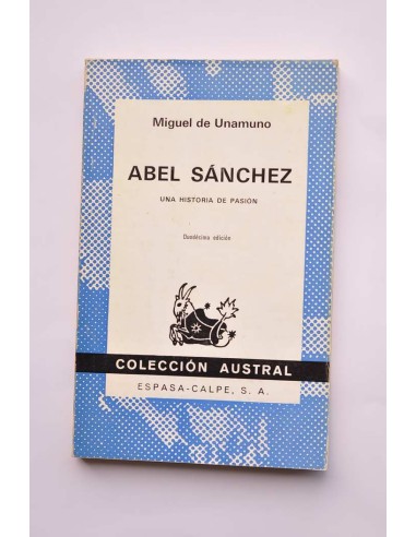 Abel Sánchez. Una historia de pasión