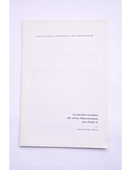 La secreta condena del virrey Alburquerque por Felipe V