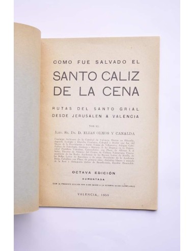 Cómo fue salvado el Santo Cáliz de la Cena....