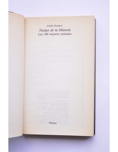 Testigo de la historia. Los 100 mejores artículos