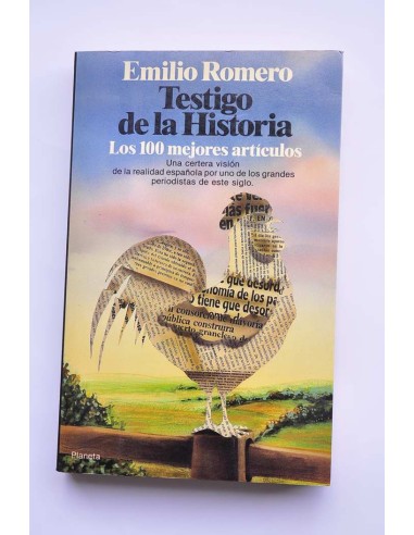 Testigo de la historia. Los 100 mejores artículos