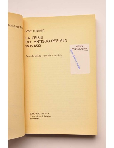 La crisis del Antiguo régimen. 1808 - 1833