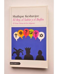 El rey, el sabio y el bufón. El gran Torneo de la religiones