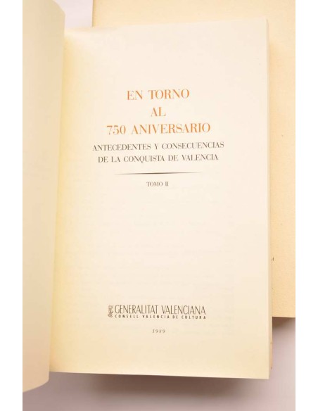 En torno al 750 aniversario. Antecedentes y consecuencias de la conquista de Valencia