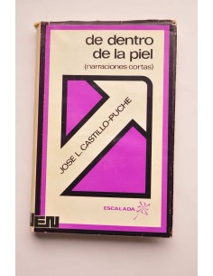 Dentro de la piel (narraciones cortas)