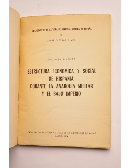 Estructura económica y social de Hispania durante la Anarquía militar y el Bajo imperio