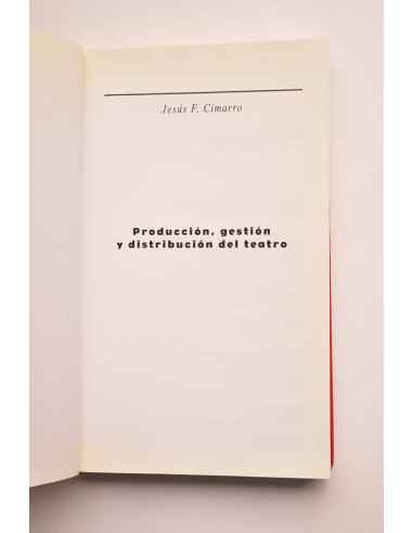 Producción, gestión y distribución del teatro