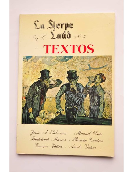 La sierpe y el laud. Revista de literatura. nº 5. 1985. Textos