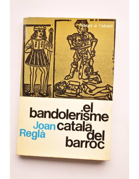 El bandolerisme català del barroc