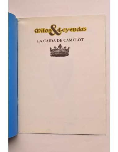 Mitos y leyendas. 1. La caída de Camelot