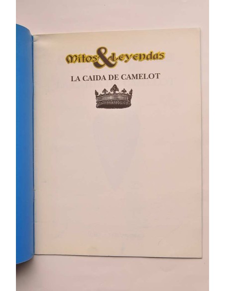 Mitos y leyendas. 1. La caída de Camelot