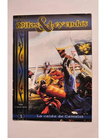 Mitos y leyendas. 1. La caída de Camelot