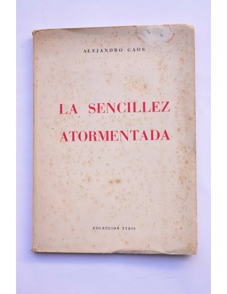 La sencillez atormentada
