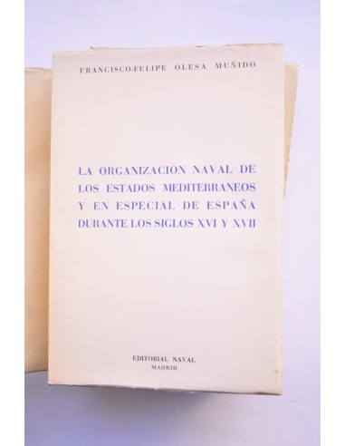 La organización naval de los Estados...