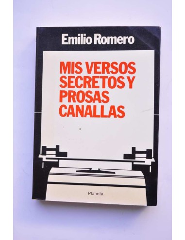 Mis versos secretos y prosas canallas