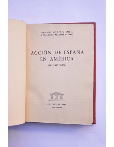 Acción de España en América (20 naciones)