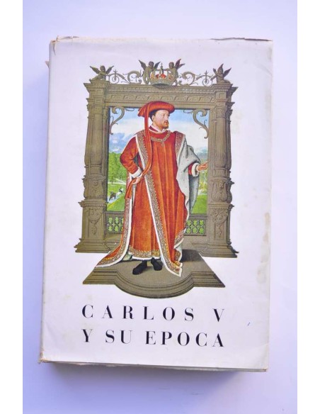 Carlos V y su época. Exposición bibliográfica y documental