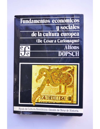 Fundamentos económicos y sociales de la cultura...