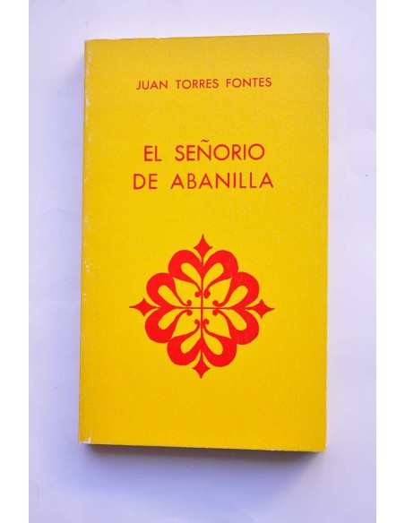 El señorío de Abanilla
