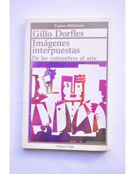 Imágenes interpuestas. De las costumbres al arte y viceversa
