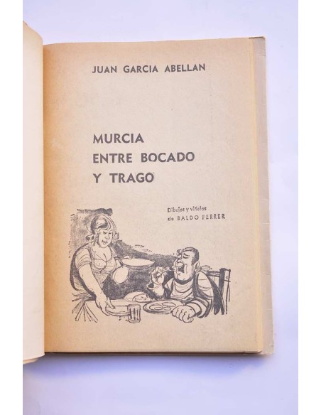 Murcia entre bocado y trago