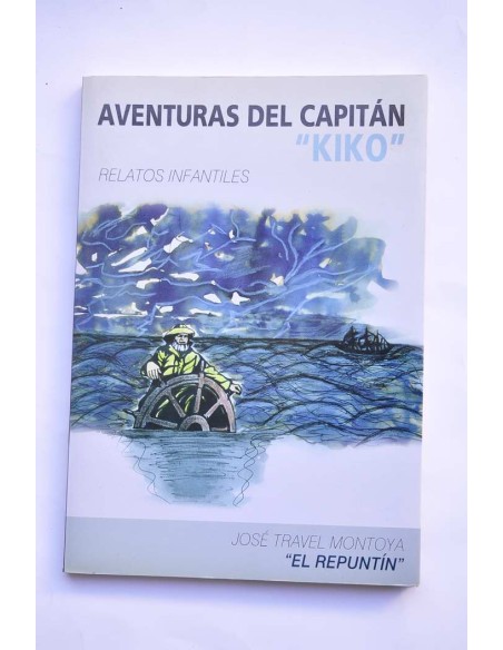 Aventuras del Capitán Kiko : relatos infantiles