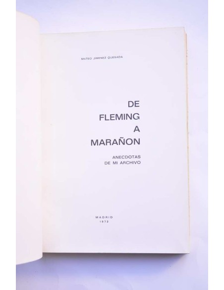De Fleming a Marañón : anécdotas de mi archivo